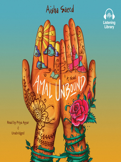 Title details for Amal Unbound by Aisha Saeed - Available